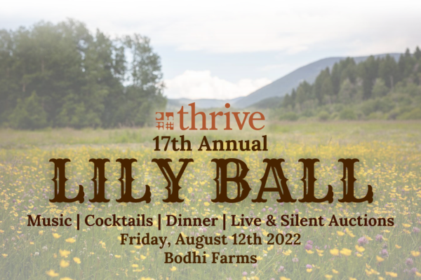 Thrive 17th Annual Lily Ball Invitation with photo of a wildflower field at Bodhi Farms