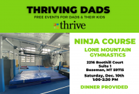 Thriving Dads: Free Events for Dads & their Kids. Ninja Course. Lone Mountain Gymastics.